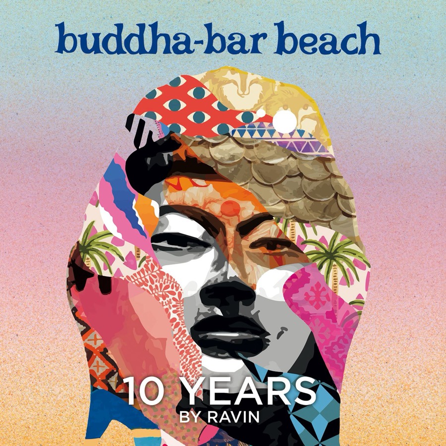 Buddha Bar Beach ten year anniversary compilation cover, featuring Rain of Melody.